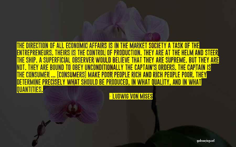 Consumer Quotes By Ludwig Von Mises