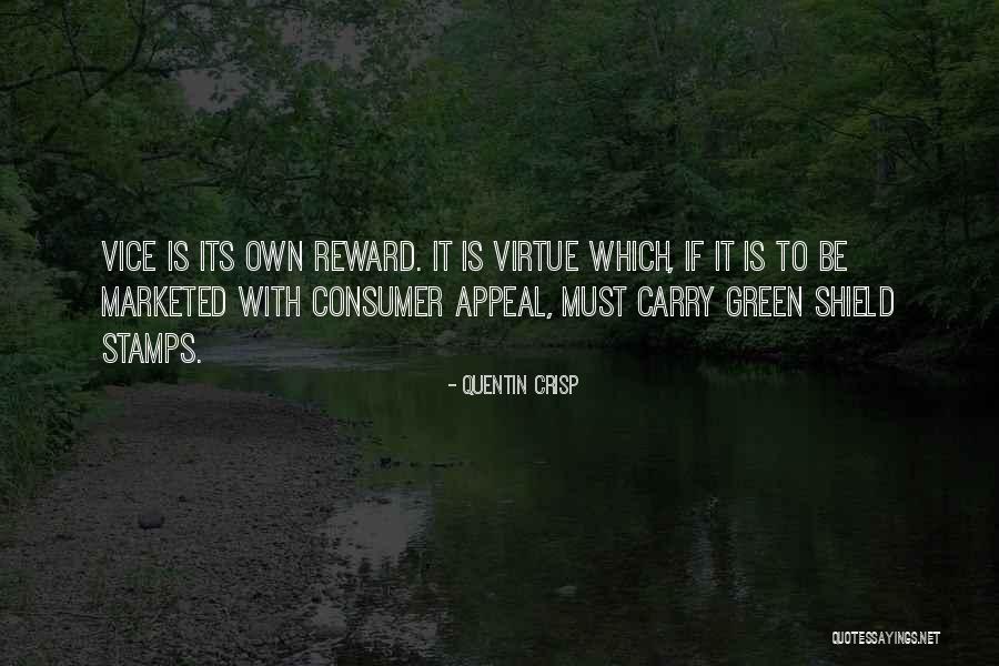 Consumer Quotes By Quentin Crisp