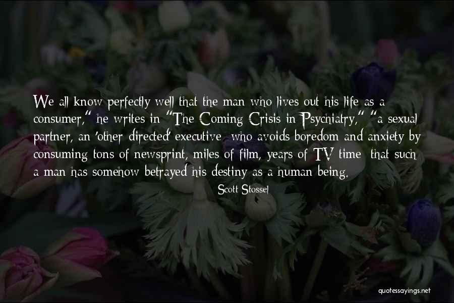 Consumer Quotes By Scott Stossel Consumer Quotes By Scott Stossel