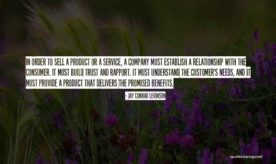 Consumer Trust Quotes By Jay Conrad Levinson Consumer Trust Quotes By Jay Conrad Levinson