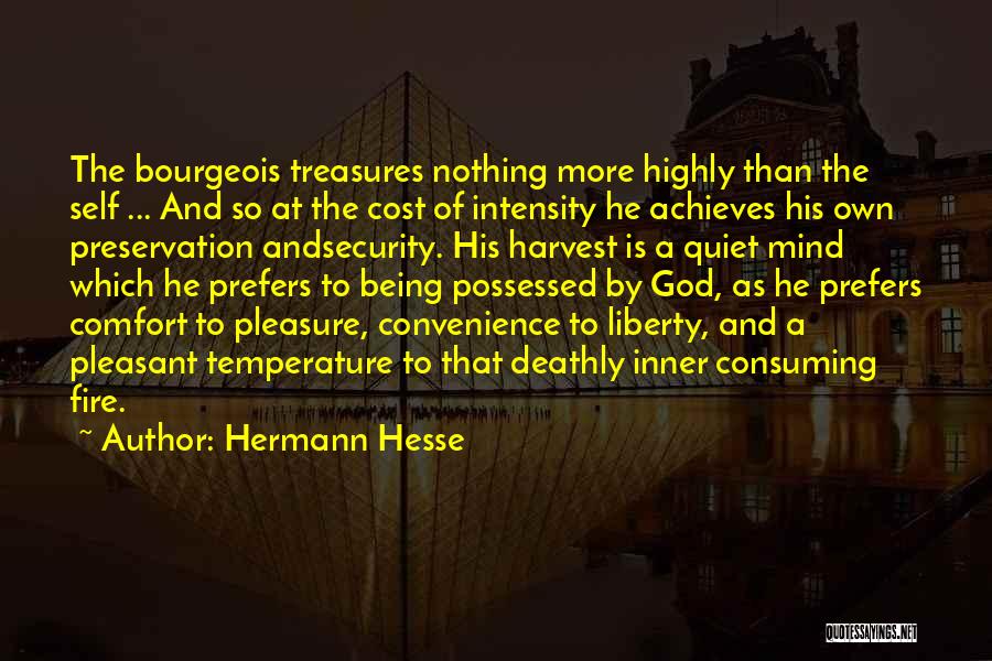 Consuming Fire Quotes By Hermann Hesse