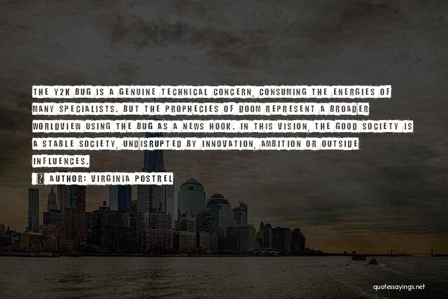 Consuming Society Quotes By Virginia Postrel
