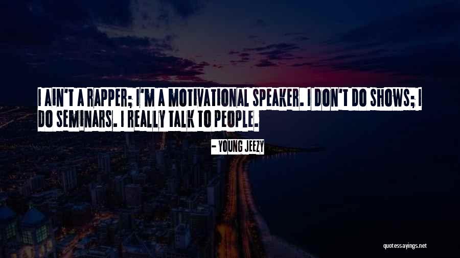 Consummate Granny Quotes By Young Jeezy Consummate Granny Quotes By Young Jeezy