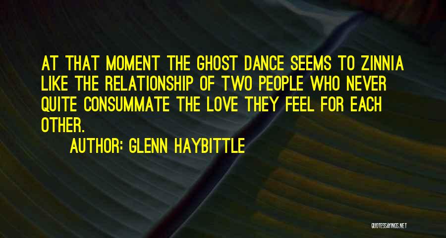 Consummate Love Quotes By Glenn Haybittle