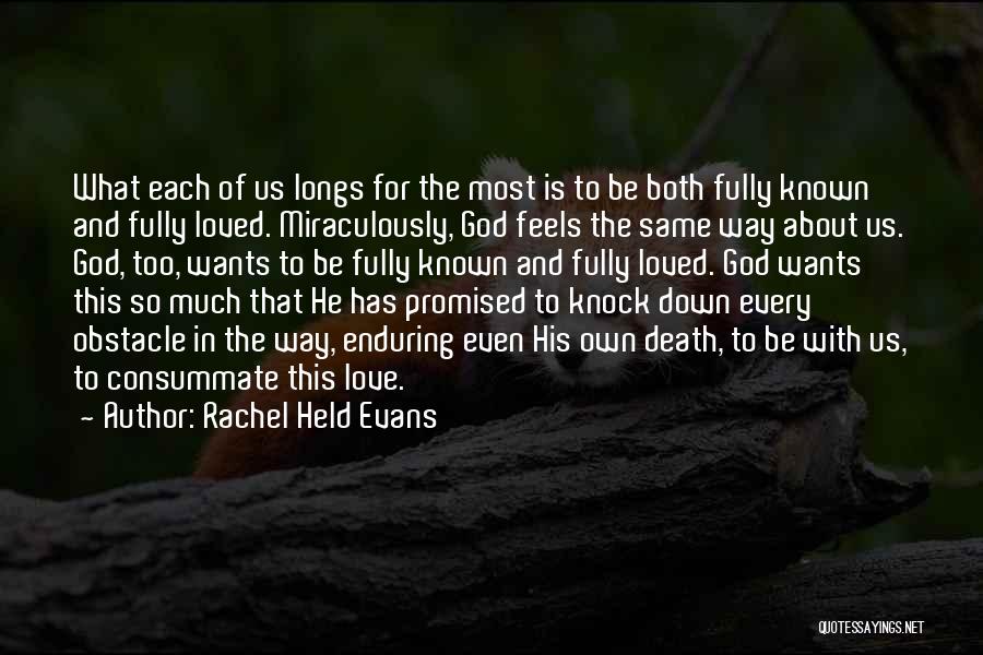 Consummate Love Quotes By Rachel Held Evans