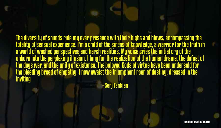 Consummate Love Quotes By Serj Tankian