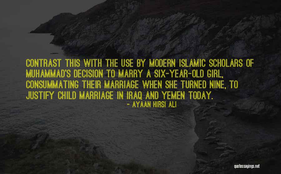 Consummating Quotes By Ayaan Hirsi Ali Consummating Quotes By Ayaan Hirsi Ali
