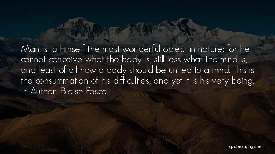 Consummation Quotes By Blaise Pascal