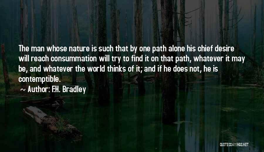 Consummation Quotes By F.H. Bradley