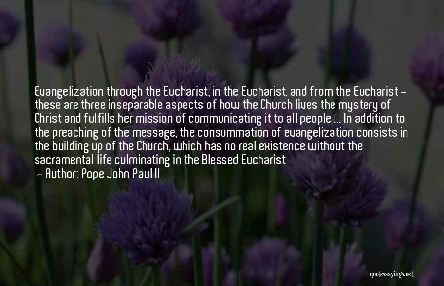 Consummation Quotes By Pope John Paul II