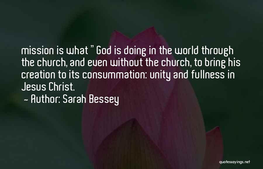 Consummation Quotes By Sarah Bessey