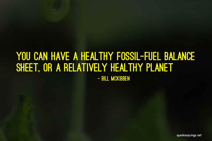 Consumos Tigo Quotes By Bill McKibben Consumos Tigo Quotes By Bill McKibben