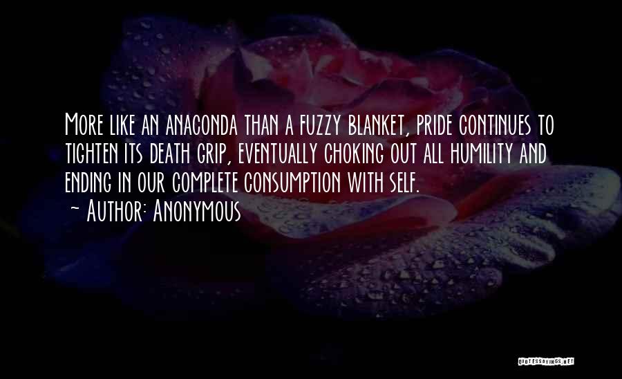 Consumption Quotes By Anonymous