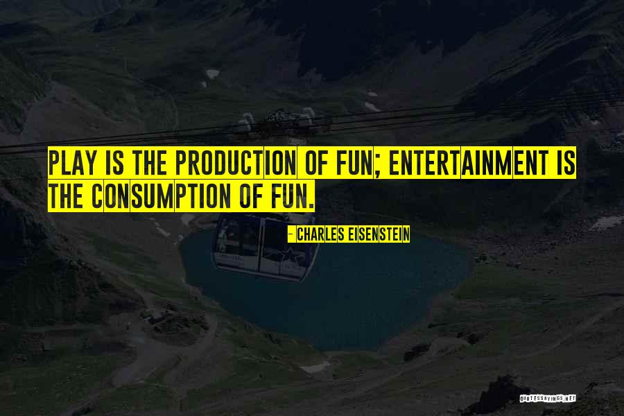 Consumption Quotes By Charles Eisenstein Consumption Quotes By Charles Eisenstein