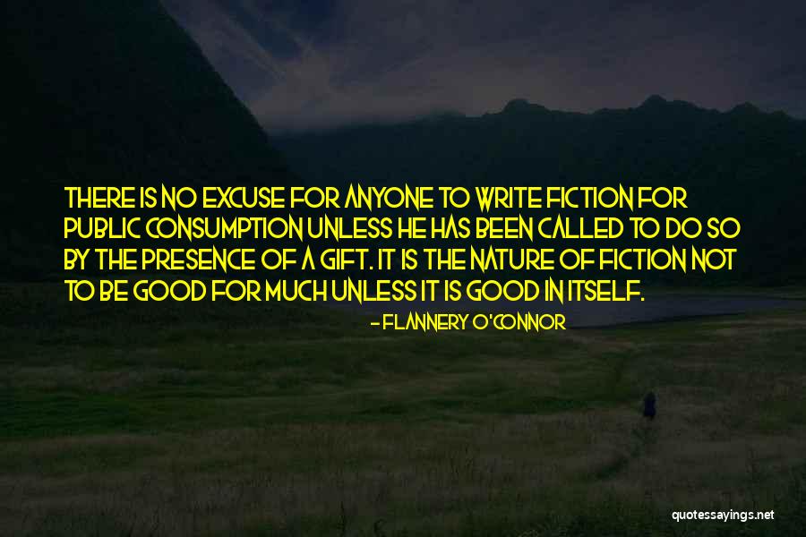 Consumption Quotes By Flannery O'Connor