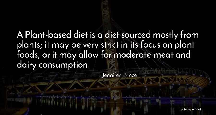 Consumption Quotes By Jennifer Prince Consumption Quotes By Jennifer Prince