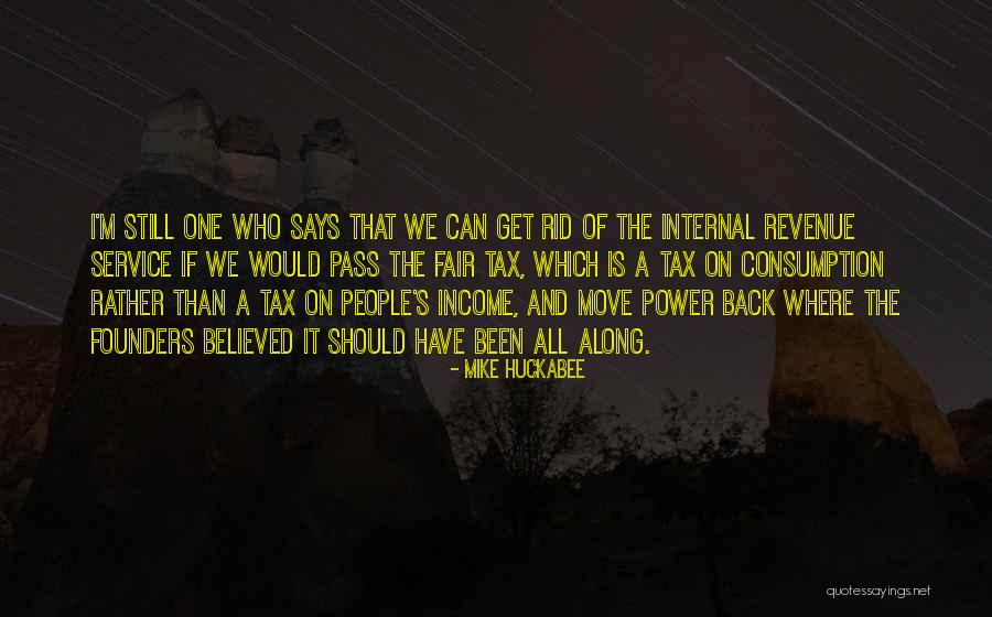 Consumption Quotes By Mike Huckabee Consumption Quotes By Mike Huckabee