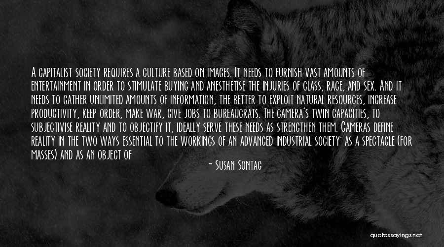 Consumption Society Quotes By Susan Sontag Consumption Society Quotes By Susan Sontag