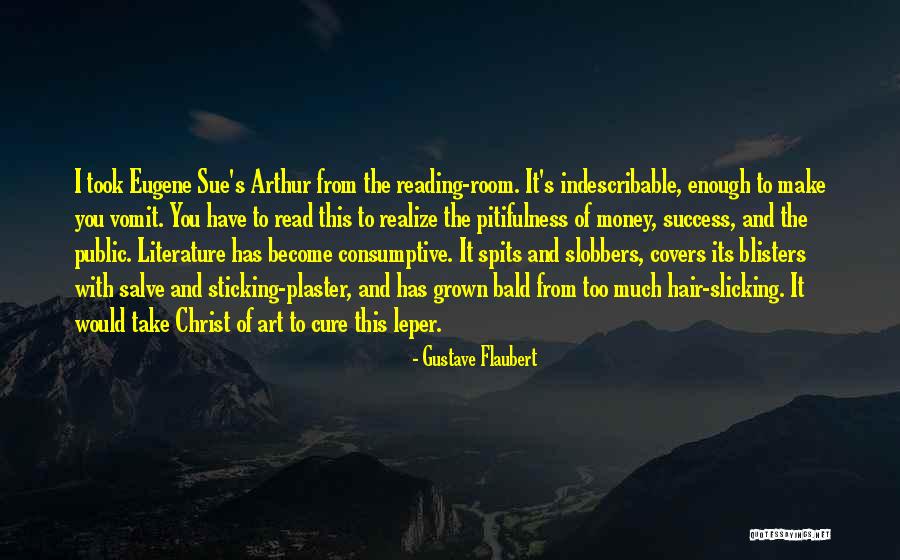 Consumptive Vs Non Quotes By Gustave Flaubert Consumptive Vs Non Quotes By Gustave Flaubert