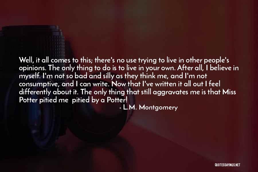 Consumptive Vs Non Quotes By L.M. Montgomery Consumptive Vs Non Quotes By L.M. Montgomery