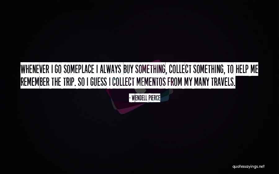 Consumptiveness Quotes By Wendell Pierce Consumptiveness Quotes By Wendell Pierce
