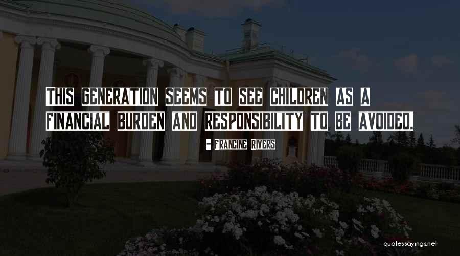 Consustancial Sinonimo Quotes By Francine Rivers Consustancial Sinonimo Quotes By Francine Rivers
