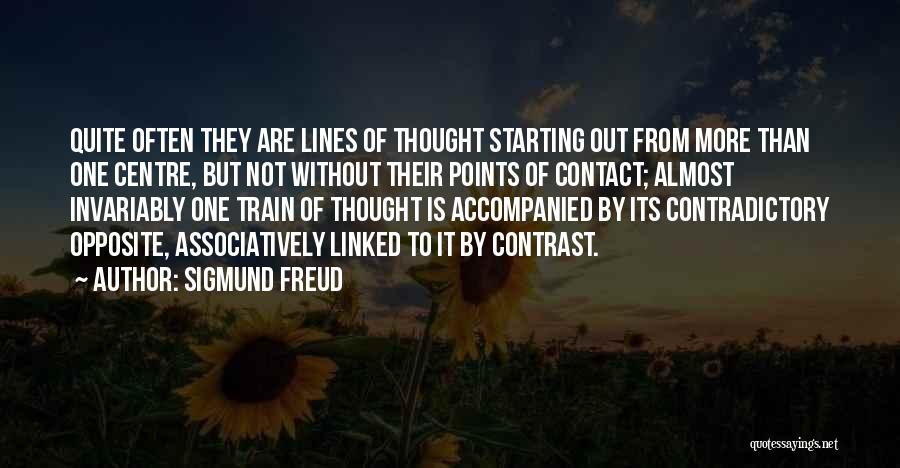 Contact Centre Quotes By Sigmund Freud