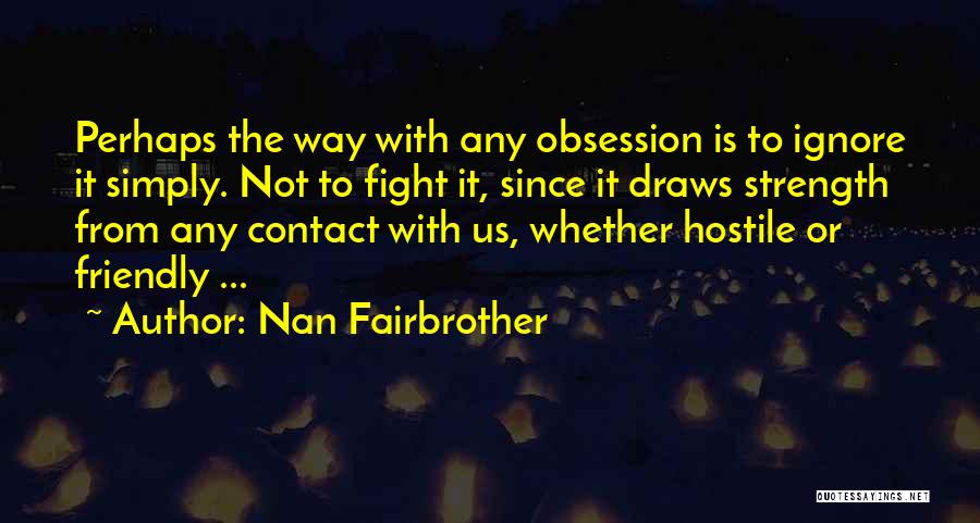 Contact Us Quotes By Nan Fairbrother