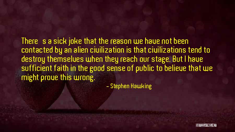 Contacted Quotes By Stephen Hawking Contacted Quotes By Stephen Hawking