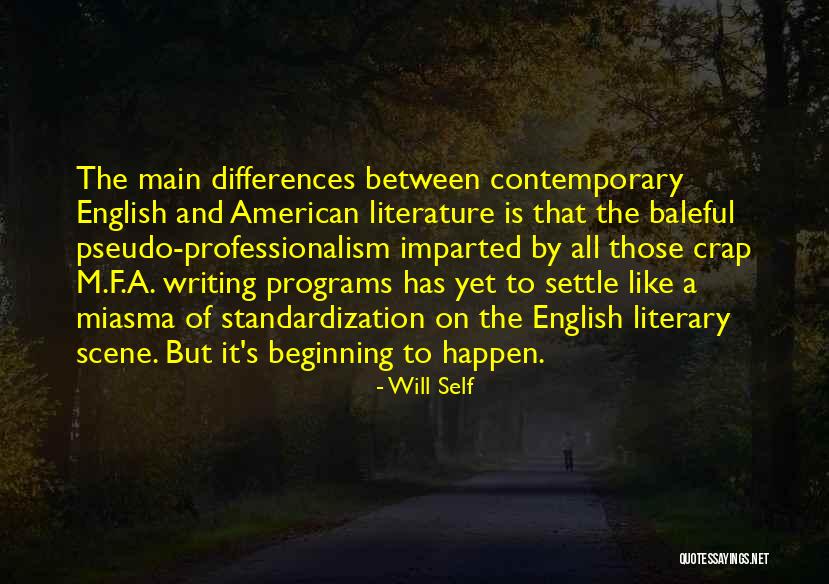 Contada Pittsburgh Quotes By Will Self Contada Pittsburgh Quotes By Will Self