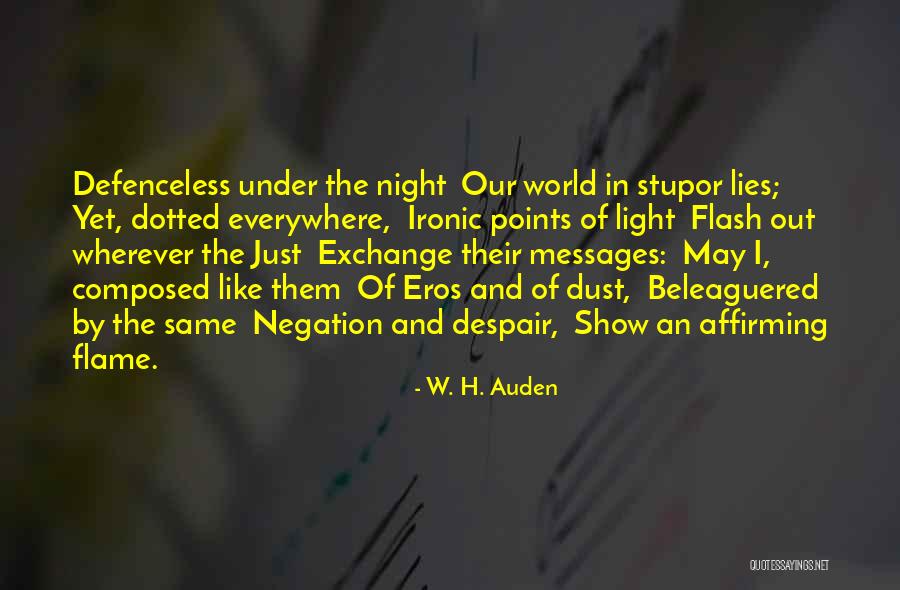 Contagionus Quotes By W. H. Auden Contagionus Quotes By W. H. Auden