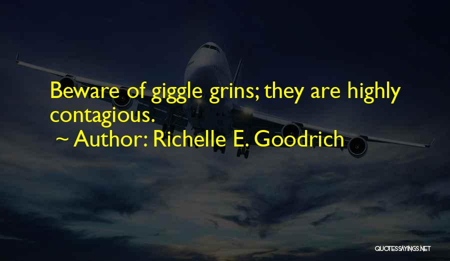 Contagious Smile Quotes By Richelle E. Goodrich