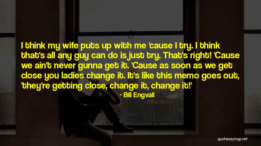 Contagiousness Rating Quotes By Bill Engvall Contagiousness Rating Quotes By Bill Engvall