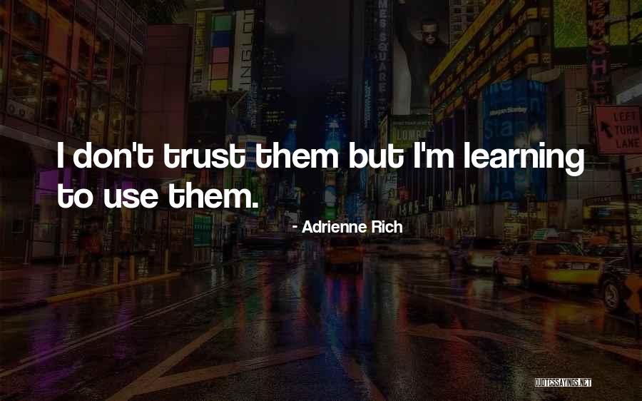 Containers For Storage Quotes By Adrienne Rich Containers For Storage Quotes By Adrienne Rich