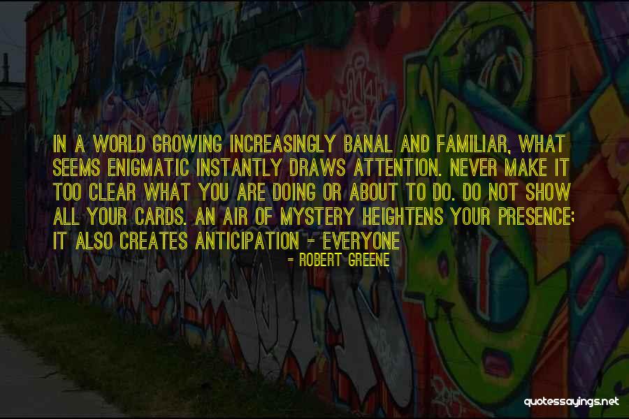 Containment Series Quotes By Robert Greene Containment Series Quotes By Robert Greene