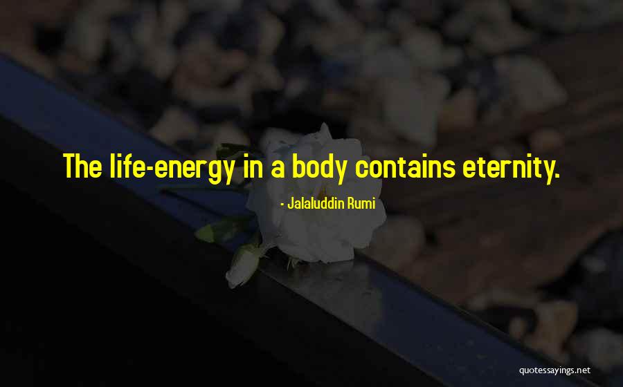 Contains Quotes By Jalaluddin Rumi Contains Quotes By Jalaluddin Rumi