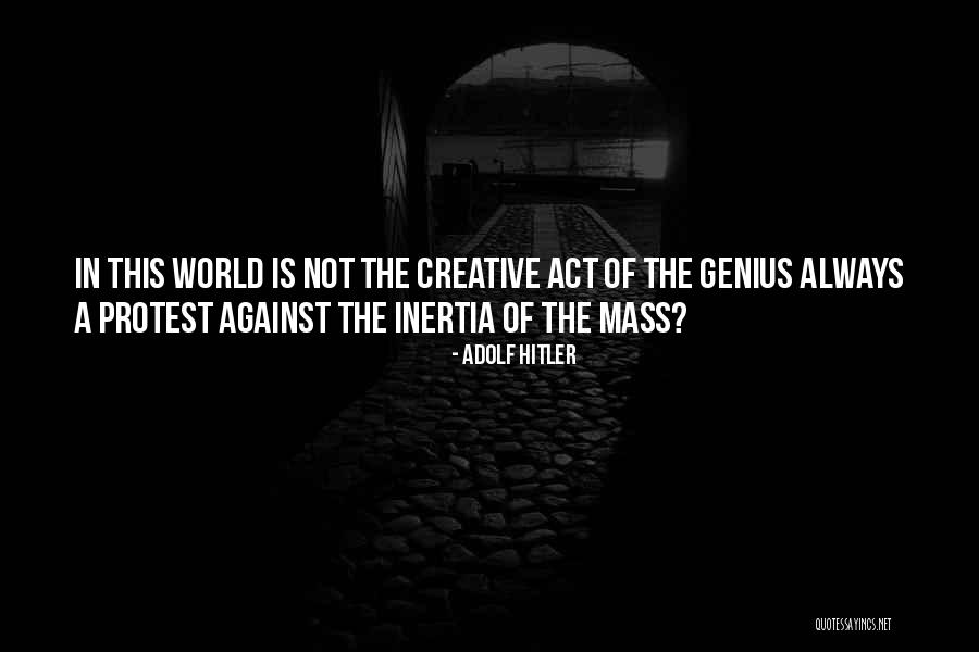 Contaminants Found Quotes By Adolf Hitler Contaminants Found Quotes By Adolf Hitler