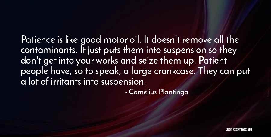 Contaminants Quotes By Cornelius Plantinga Contaminants Quotes By Cornelius Plantinga