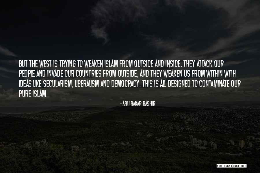 Contaminate Quotes By Abu Bakar Bashir Contaminate Quotes By Abu Bakar Bashir