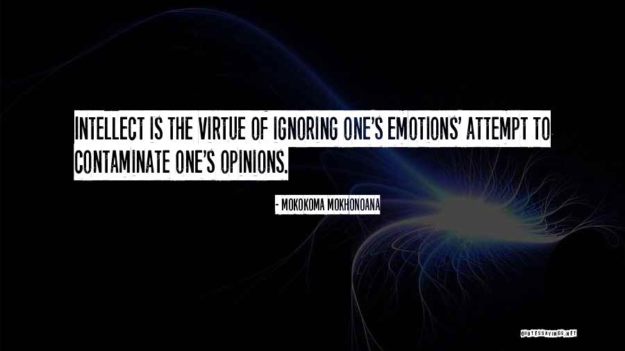Contaminate Quotes By Mokokoma Mokhonoana Contaminate Quotes By Mokokoma Mokhonoana