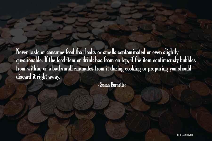 Contaminated Food Quotes By Susan Burnetter Contaminated Food Quotes By Susan Burnetter