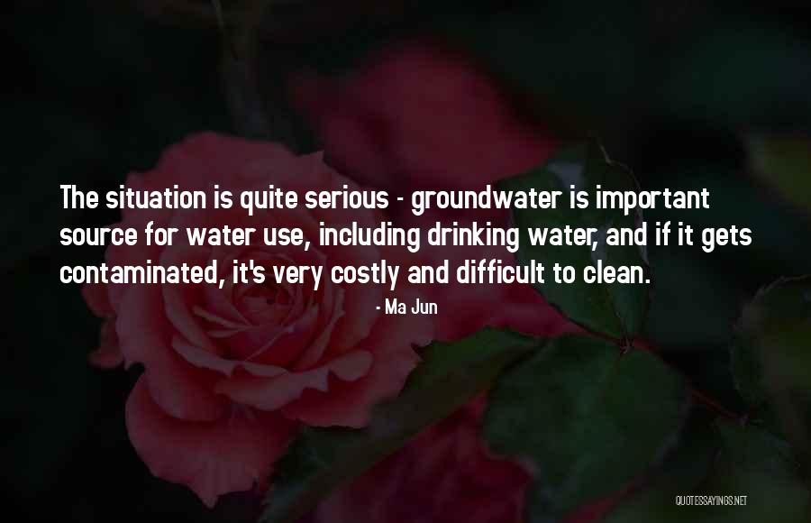 Contaminated Water Quotes By Ma Jun