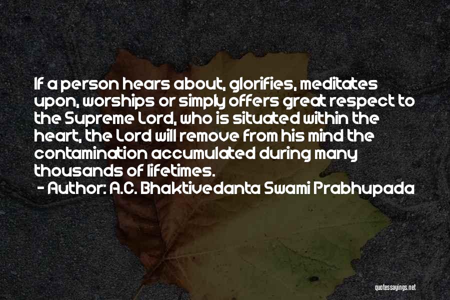 Contamination Quotes By A.C. Bhaktivedanta Swami Prabhupada