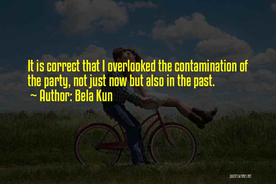 Contamination Quotes By Bela Kun