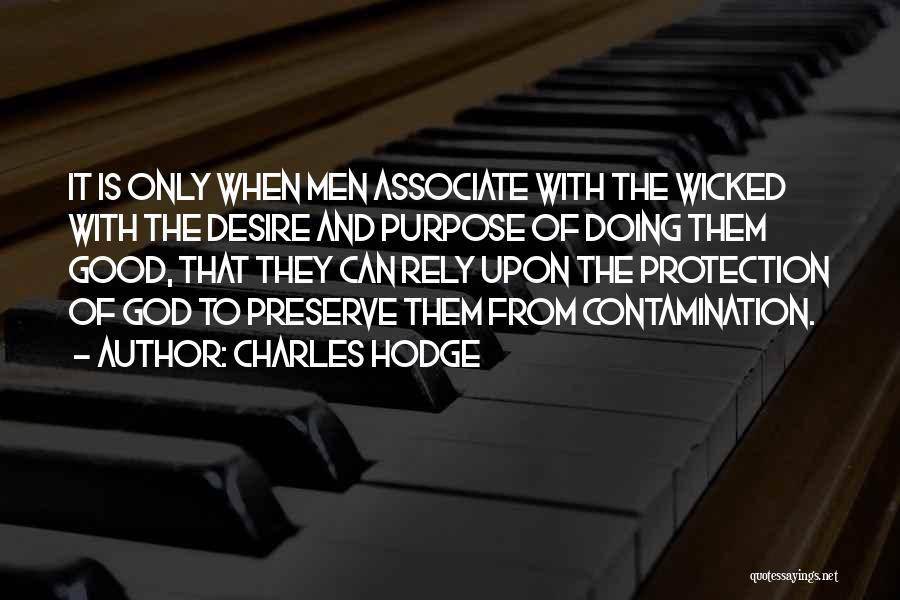 Contamination Quotes By Charles Hodge