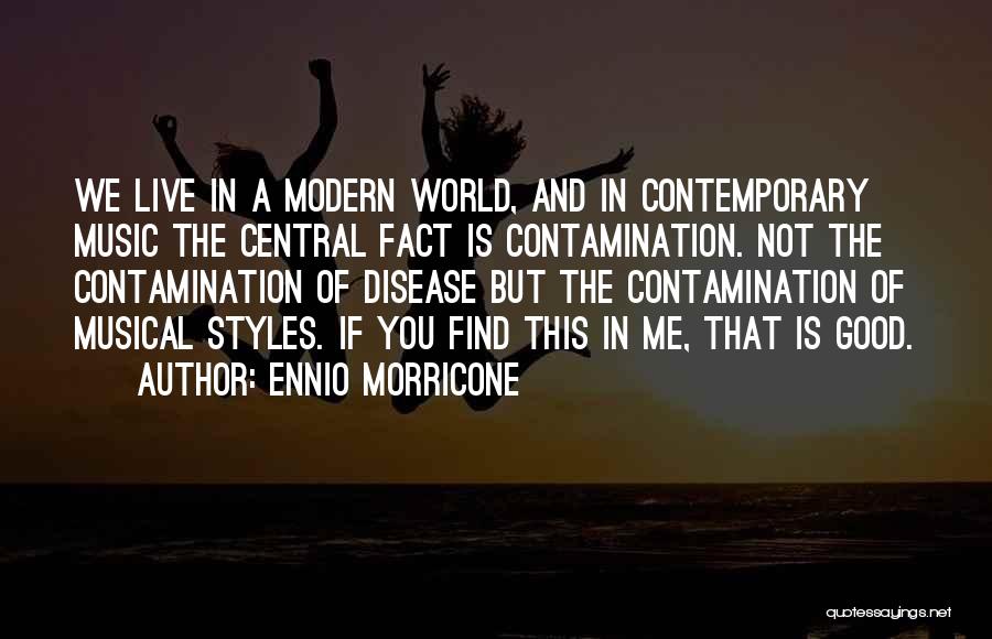 Contamination Quotes By Ennio Morricone