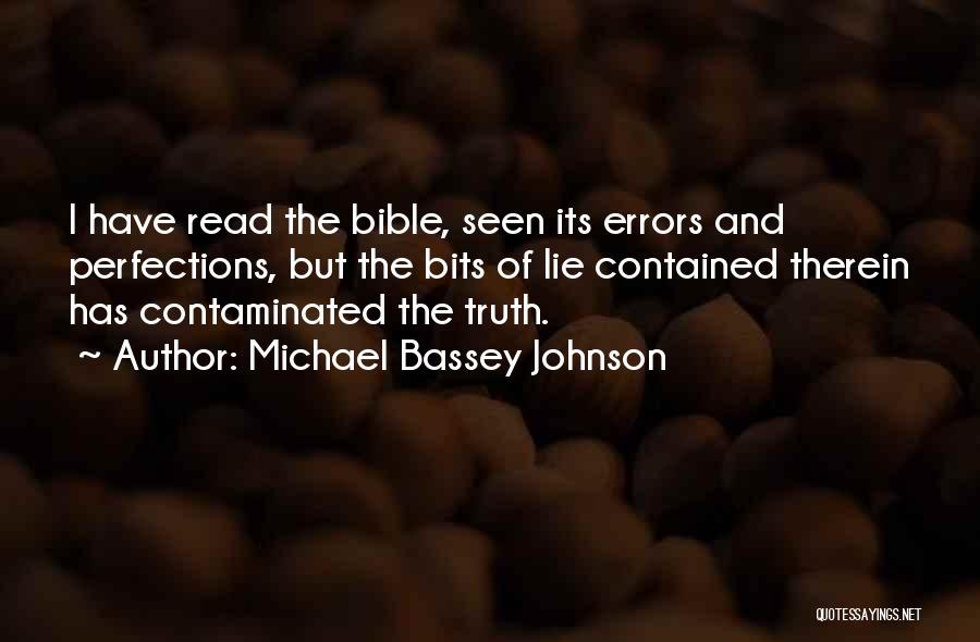 Contamination Quotes By Michael Bassey Johnson