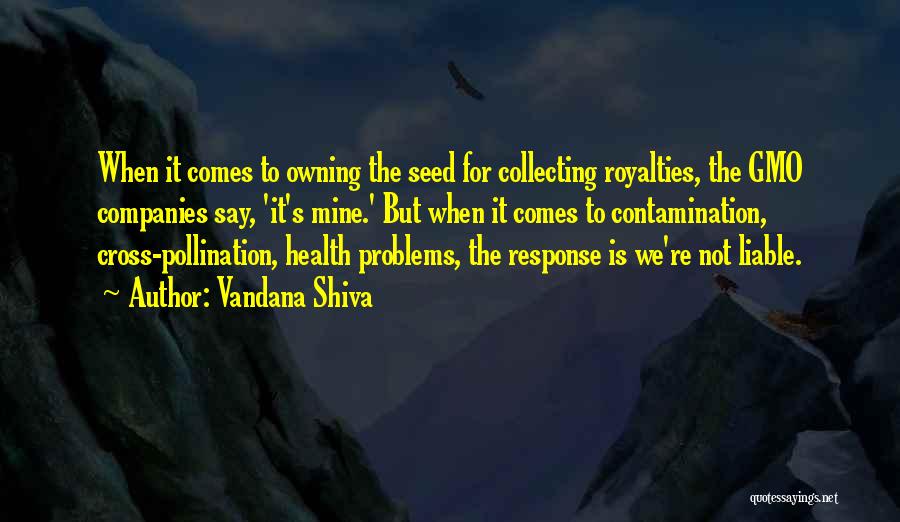 Contamination Quotes By Vandana Shiva