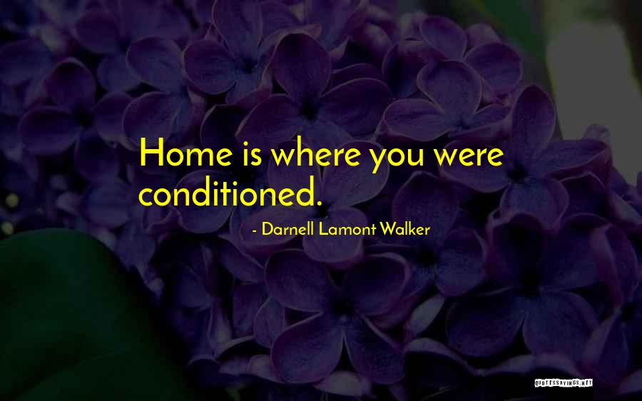 Contarselo Quotes By Darnell Lamont Walker Contarselo Quotes By Darnell Lamont Walker