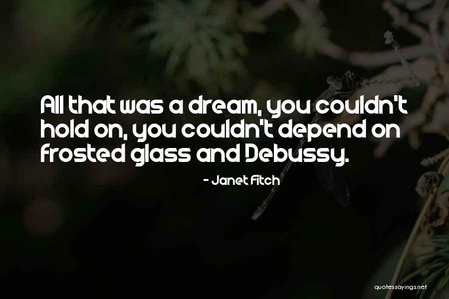 Contasol Quotes By Janet Fitch Contasol Quotes By Janet Fitch